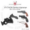 Python Series Original Hammer-




