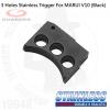 3 Holes Stainless Trigger For MARUI V10 (Black)MARUI V10 �����η��� Ʈ����Stainless Enhancement, For MARUI V...