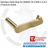Stainless Slide Stop for MARUI HI-CAPA 5.1/4.3 (Titanium Gold)630 Stainless Material, More Solid & D...
