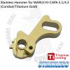  Stainless Hammer for MARUI HI-CAPA 5.1/4.3 ((Combat/Titanium Gold)630 Stainless Material, More So...