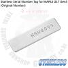 Stainless Serial Number Tag for MARUI G17 Gen5 (Original Number)For Marui G17 Gen5 GBB Use OnlyWeigh...