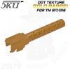 DOT Texture Gold Barrel for TM G17/18C˷̴ Ʈ   ƿ 跲 Դϴ.  ۷17,۷18ȣȯ ˷̴ CNC ( ...
