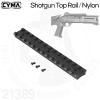 CYMA SHOTGUN TOP RAIL / NYLONǿ ž  - Ϸ ̹޸  Ǿ ־  ܿ   13 īƼ Դϴ.- : ...
