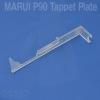 MARUI P90 Tappet Plate



